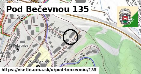 Pod Bečevnou 135, Vsetín