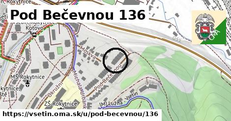 Pod Bečevnou 136, Vsetín