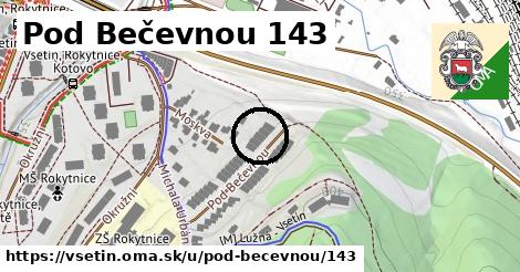 Pod Bečevnou 143, Vsetín