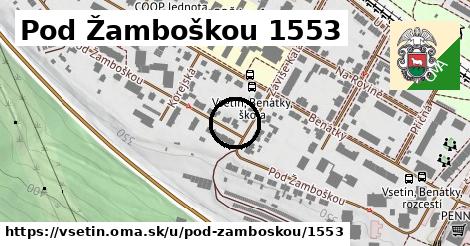 Pod Žamboškou 1553, Vsetín