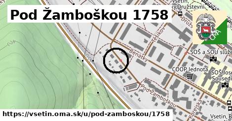 Pod Žamboškou 1758, Vsetín