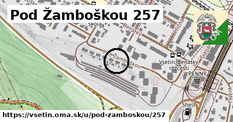 Pod Žamboškou 257, Vsetín