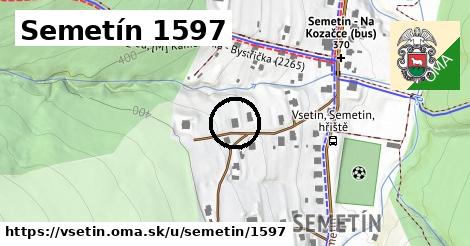 Semetín 1597, Vsetín