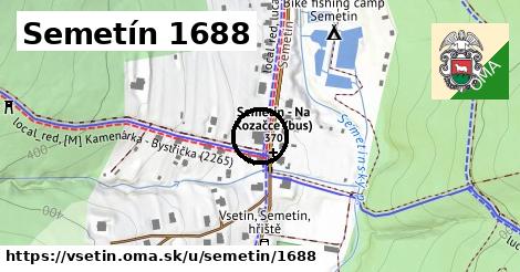 Semetín 1688, Vsetín