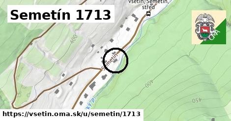 Semetín 1713, Vsetín