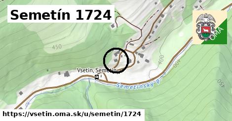 Semetín 1724, Vsetín