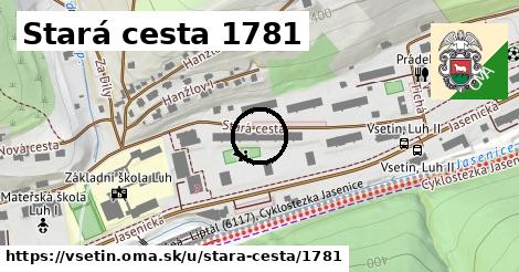 Stará cesta 1781, Vsetín