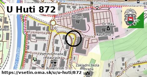 U Huti 872, Vsetín