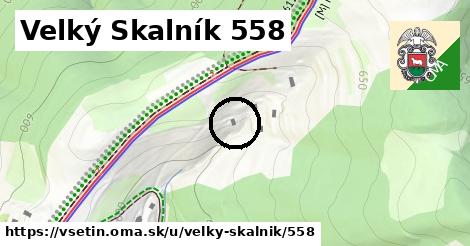 Velký Skalník 558, Vsetín