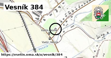 Vesník 384, Vsetín