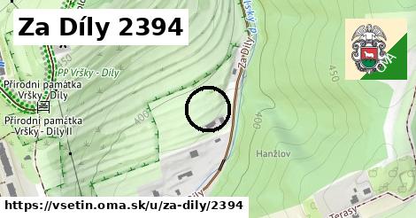Za Díly 2394, Vsetín