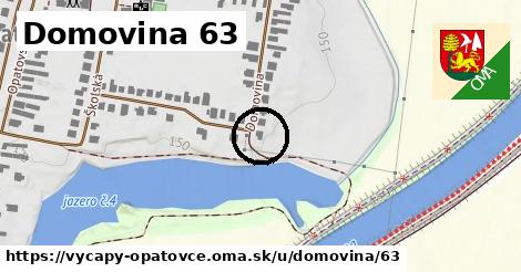 Domovina 63, Výčapy - Opatovce