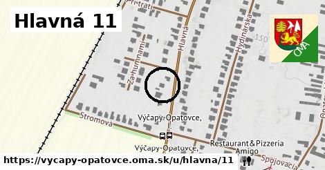 Hlavná 11, Výčapy - Opatovce