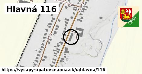 Hlavná 116, Výčapy - Opatovce