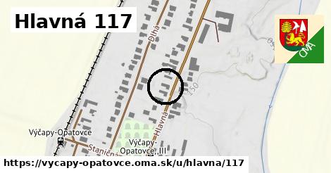 Hlavná 117, Výčapy - Opatovce