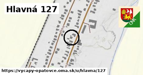 Hlavná 127, Výčapy - Opatovce