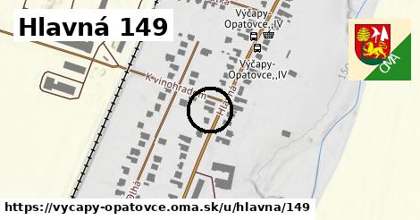 Hlavná 149, Výčapy - Opatovce