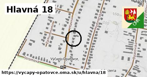 Hlavná 18, Výčapy - Opatovce