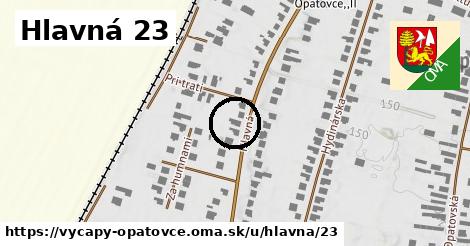 Hlavná 23, Výčapy - Opatovce