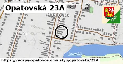 Opatovská 23A, Výčapy - Opatovce