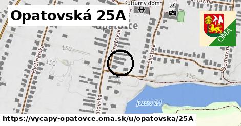 Opatovská 25A, Výčapy - Opatovce