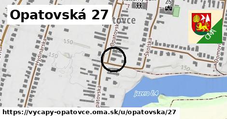 Opatovská 27, Výčapy - Opatovce