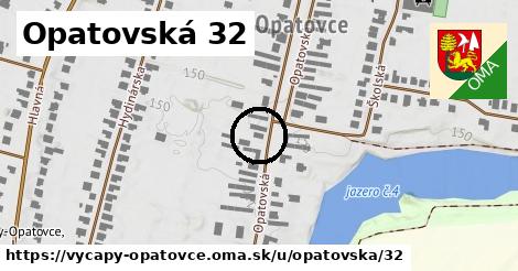 Opatovská 32, Výčapy - Opatovce
