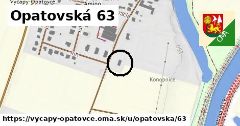 Opatovská 63, Výčapy - Opatovce
