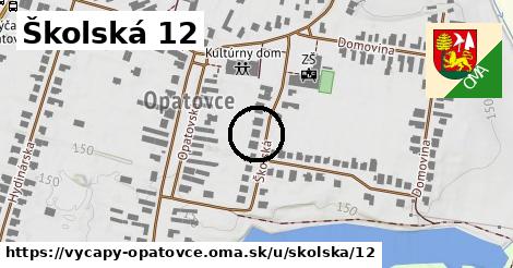 Školská 12, Výčapy - Opatovce