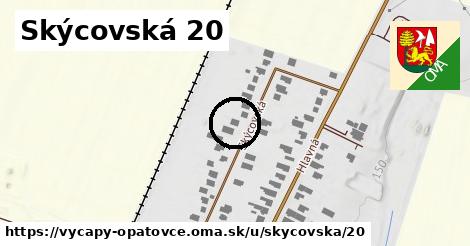 Skýcovská 20, Výčapy - Opatovce