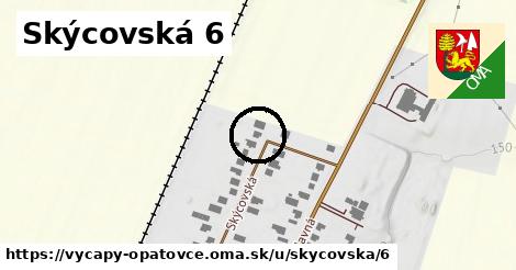 Skýcovská 6, Výčapy - Opatovce