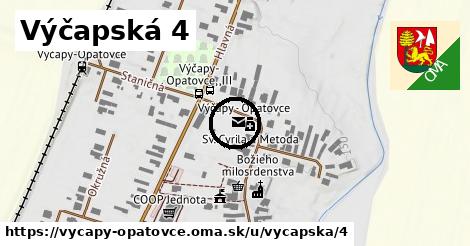 Výčapská 4, Výčapy - Opatovce