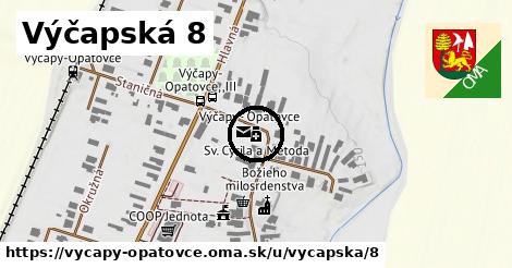 Výčapská 8, Výčapy - Opatovce