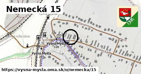 Nemecká 15, Vyšná Myšľa