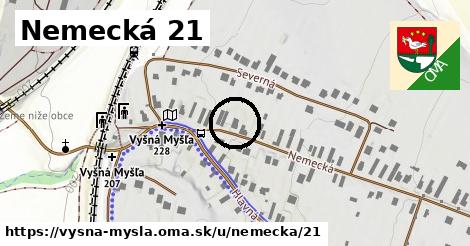 Nemecká 21, Vyšná Myšľa