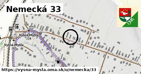Nemecká 33, Vyšná Myšľa