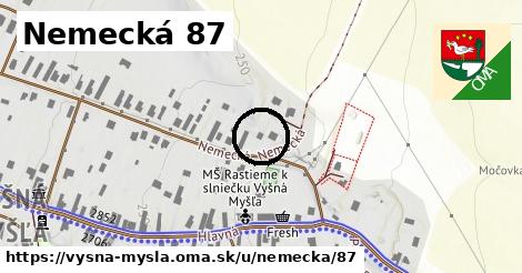 Nemecká 87, Vyšná Myšľa