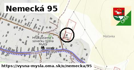 Nemecká 95, Vyšná Myšľa