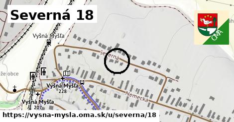 Severná 18, Vyšná Myšľa