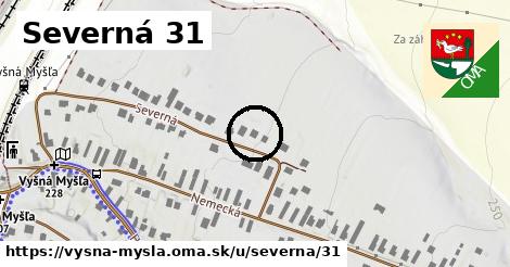 Severná 31, Vyšná Myšľa