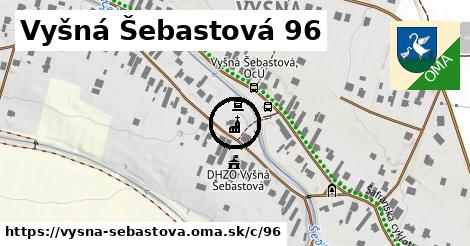 Vyšná Šebastová <span class="supisne">96</span>
