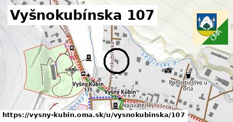 Vyšnokubínska 107, Vyšný Kubín