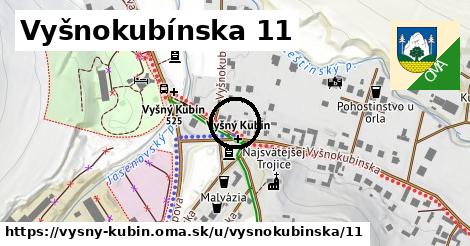 Vyšnokubínska 11, Vyšný Kubín