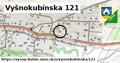 Vyšnokubínska 121, Vyšný Kubín