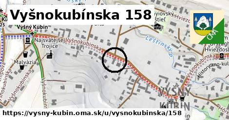 Vyšnokubínska 158, Vyšný Kubín