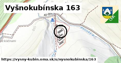 Vyšnokubínska 163, Vyšný Kubín