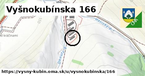 Vyšnokubínska 166, Vyšný Kubín