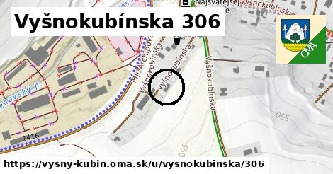 Vyšnokubínska 306, Vyšný Kubín