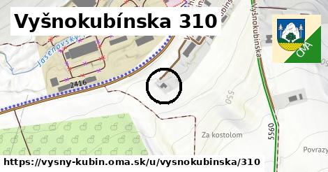 Vyšnokubínska 310, Vyšný Kubín