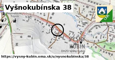 Vyšnokubínska 38, Vyšný Kubín